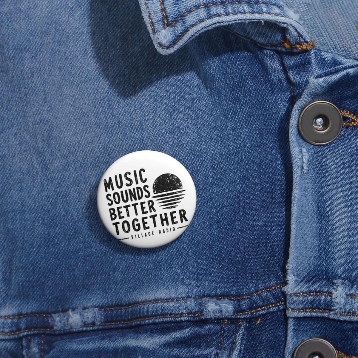 Pin Button — "Music Sounds Better Together" Radio Logo
