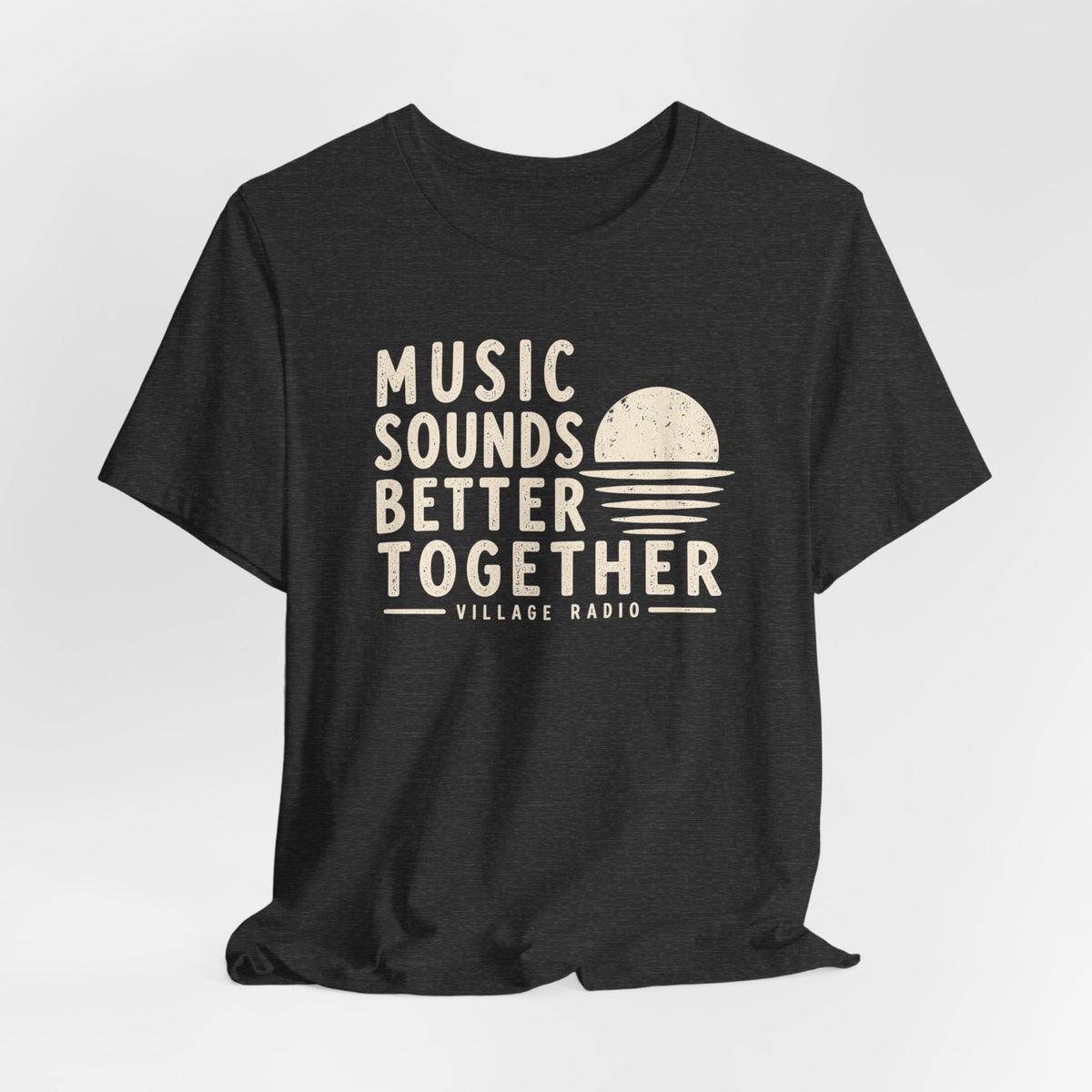 Music Sounds Better Together T-Shirt