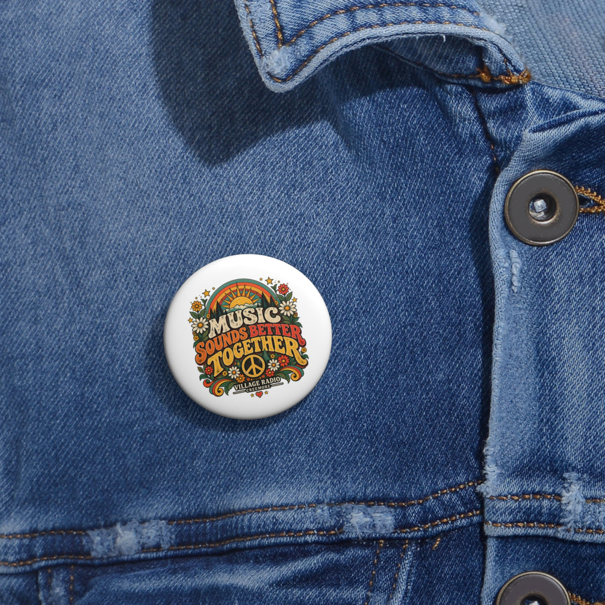 Pin Button - "Music Sounds Better Together" Retro Floral Peace Badge