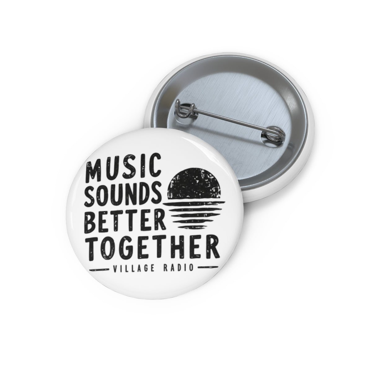 Pin Button — "Music Sounds Better Together" Radio Logo